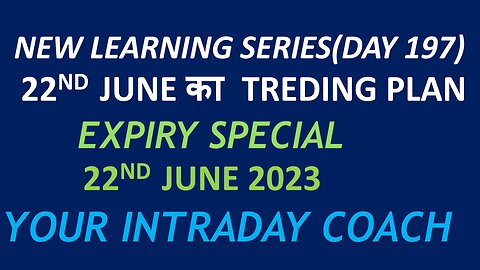 EXPIRY SPECIAL || YOUR INTRADAY COACH||