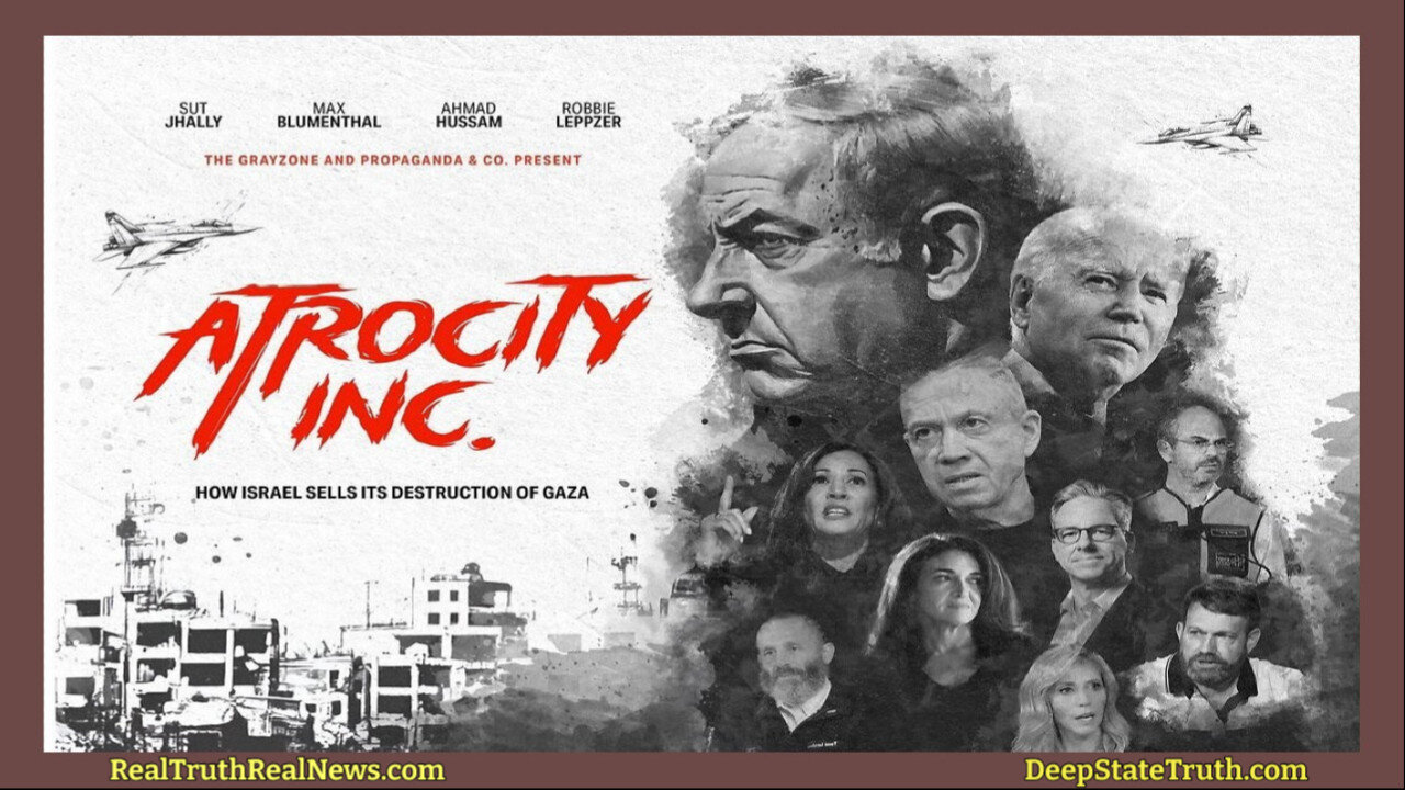 🎬 🇮🇱 Documentary: "Atrocity Inc ✡ How Israel Sells Its Destruction Of Gaza" ✡ Media Lies, Hoaxes and Propaganda