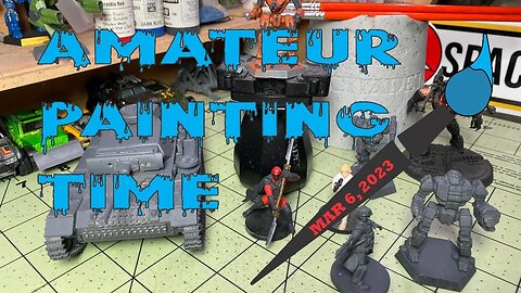 Miniature Monday Paint and Chill - 6 Mar 2023