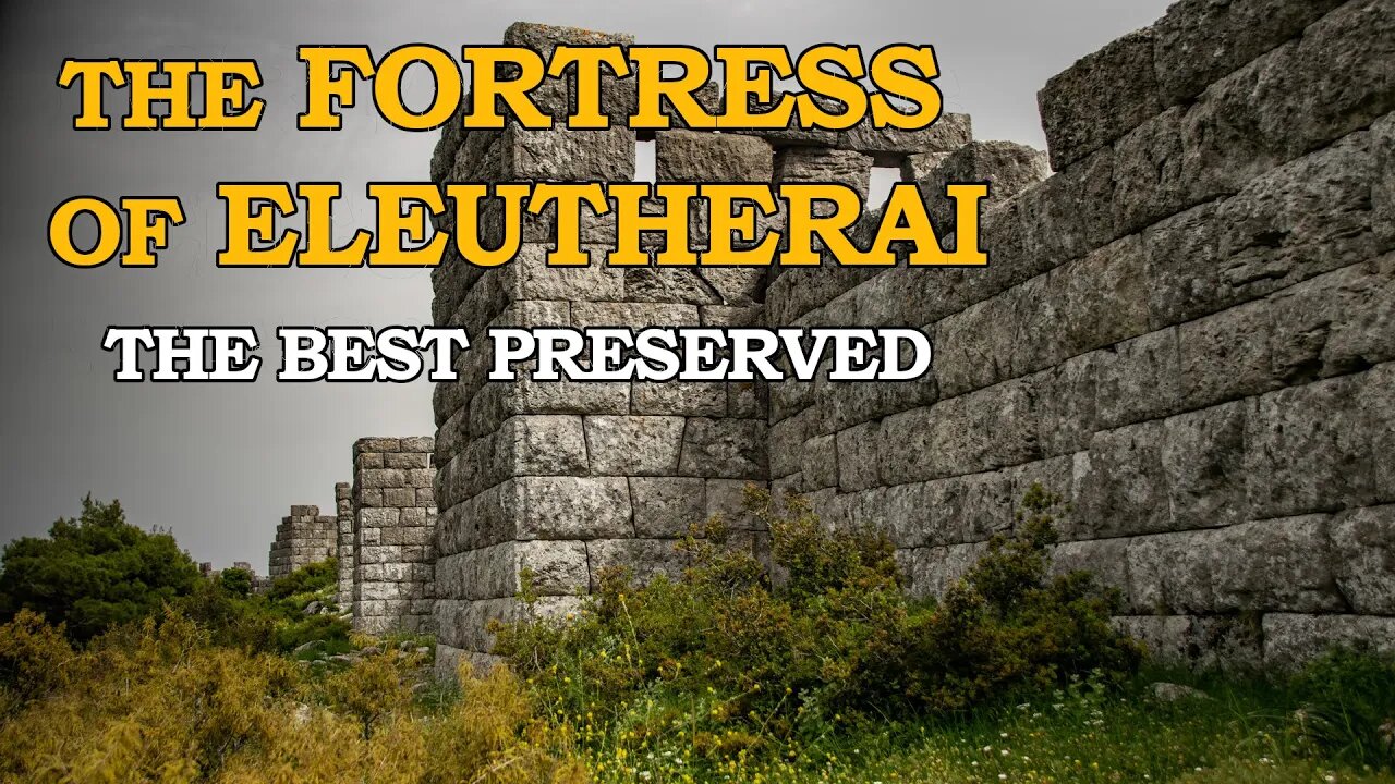 The fortress of Eleutherai, Greece