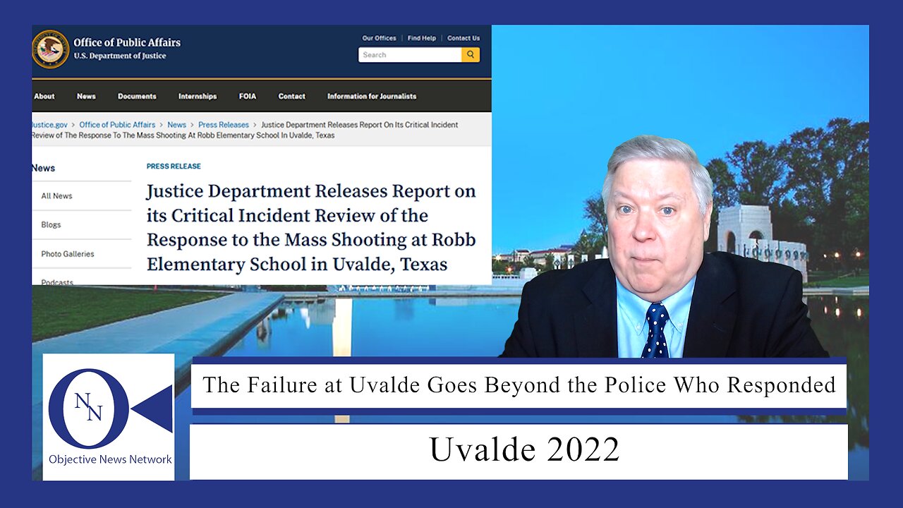 The Failure at Uvalde Goes Beyond the Police Who Responded | Dr. John Hnatio | ONN