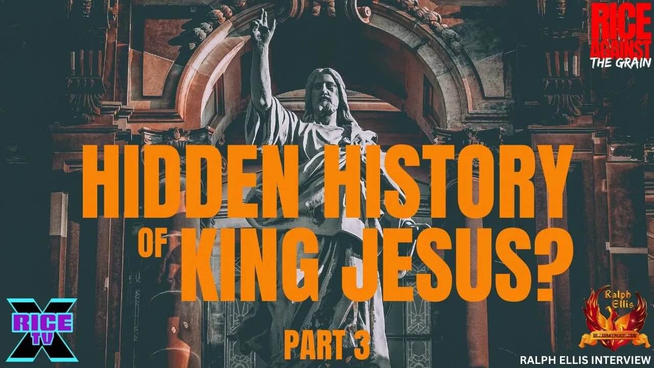 Hidden History of King Jesus? w Author Ralph Ellis Pt 3