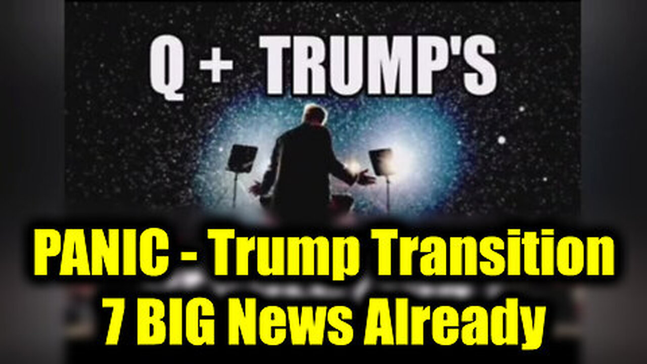 Trump Transition 7 BIG News Already - PANIC in DC