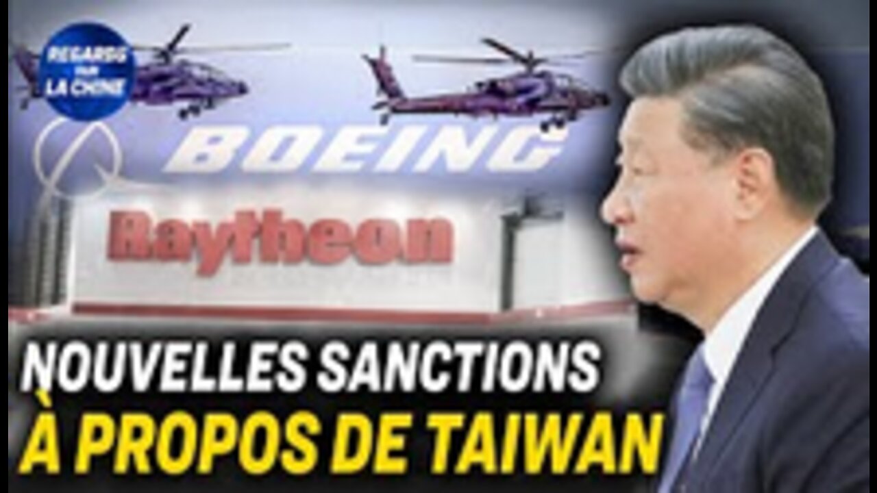 Pékin sanctionne les dirigeants de Boeing et Raytheon ; Rencontre entre Xi Jinping et Poutine