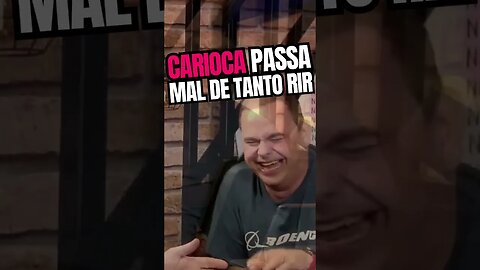 Carioca CHOROU DE TANTO RIR! #shorts