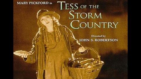 TESS OF THE STORM COUNTRY 1922 Mary Pickford & Lloyd Hughes FULL MOVIE #85 AFI BEST SILENT FILMS