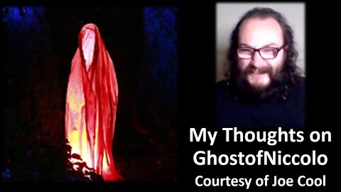 My Thoughts on GhostofNiccolo (Courtesy of Joe Cool) [With Bloopers]