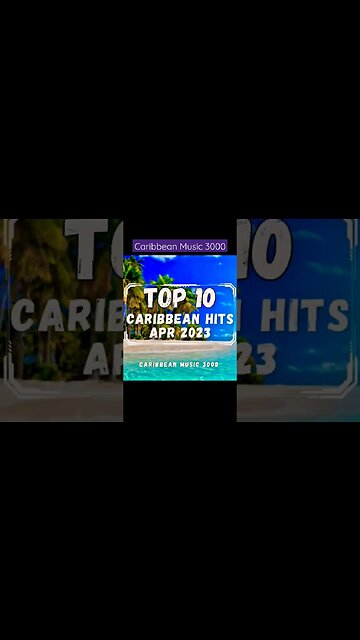 Top10 Caribbean Hits | APR 2023 #Top10 #caribbeanmusic #viralvideo #Talibans #ByronMessia #shorts