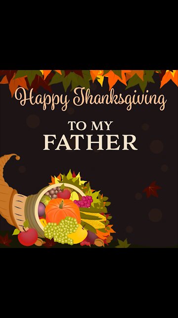 Thanksgiving To My Father [GMG Originals]