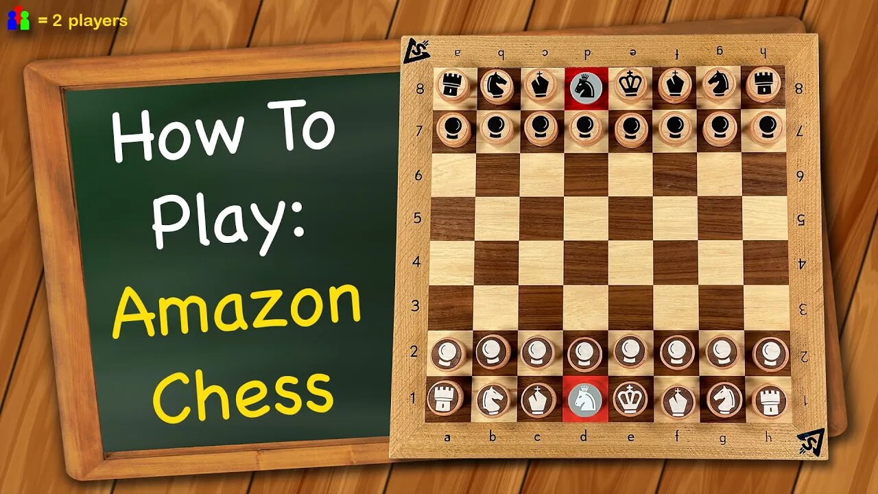 How to play Amazon Chess