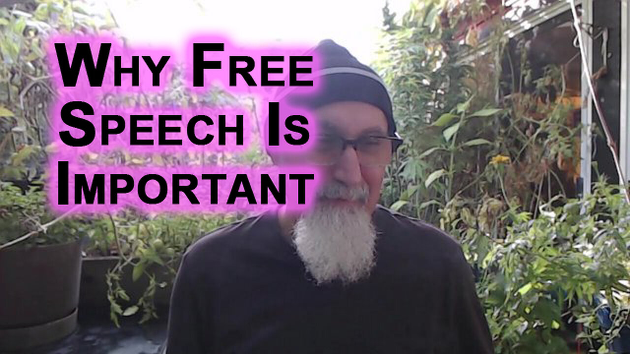 Why Free Speech Is Important: Better To Put Things in the Light Than Let Them Fester in the Dark