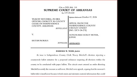 Arkansas Supreme Court Independence County Paper Ballots ruling