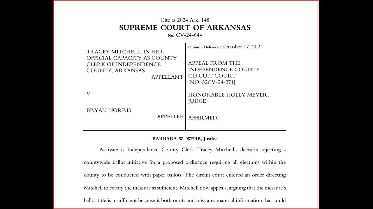 Arkansas Supreme Court Independence County Paper Ballots ruling