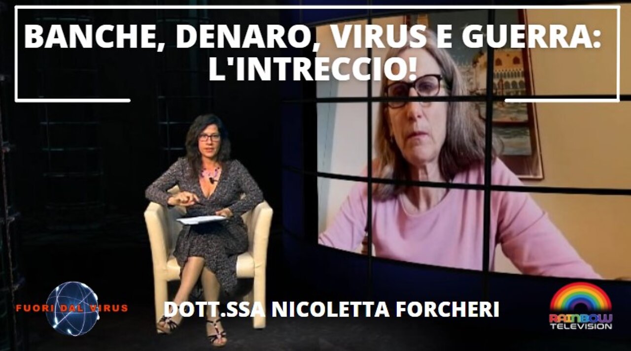 BANCHE, DENARO, VIRUS E GUERRA: L'INTRECCIO! Fuori dal Virus n.245