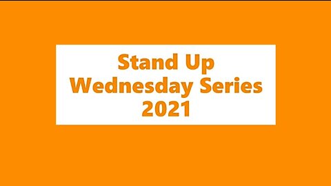 Stand Up Series: 1 Introduction: 06.23.2021