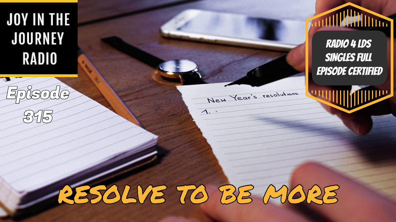 Resolve to be more | JJRadio Ep 315