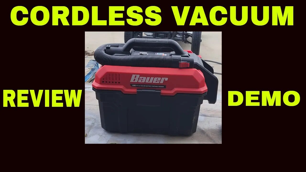 Bauer 20v cordless Vacuum Review Demo and Value.