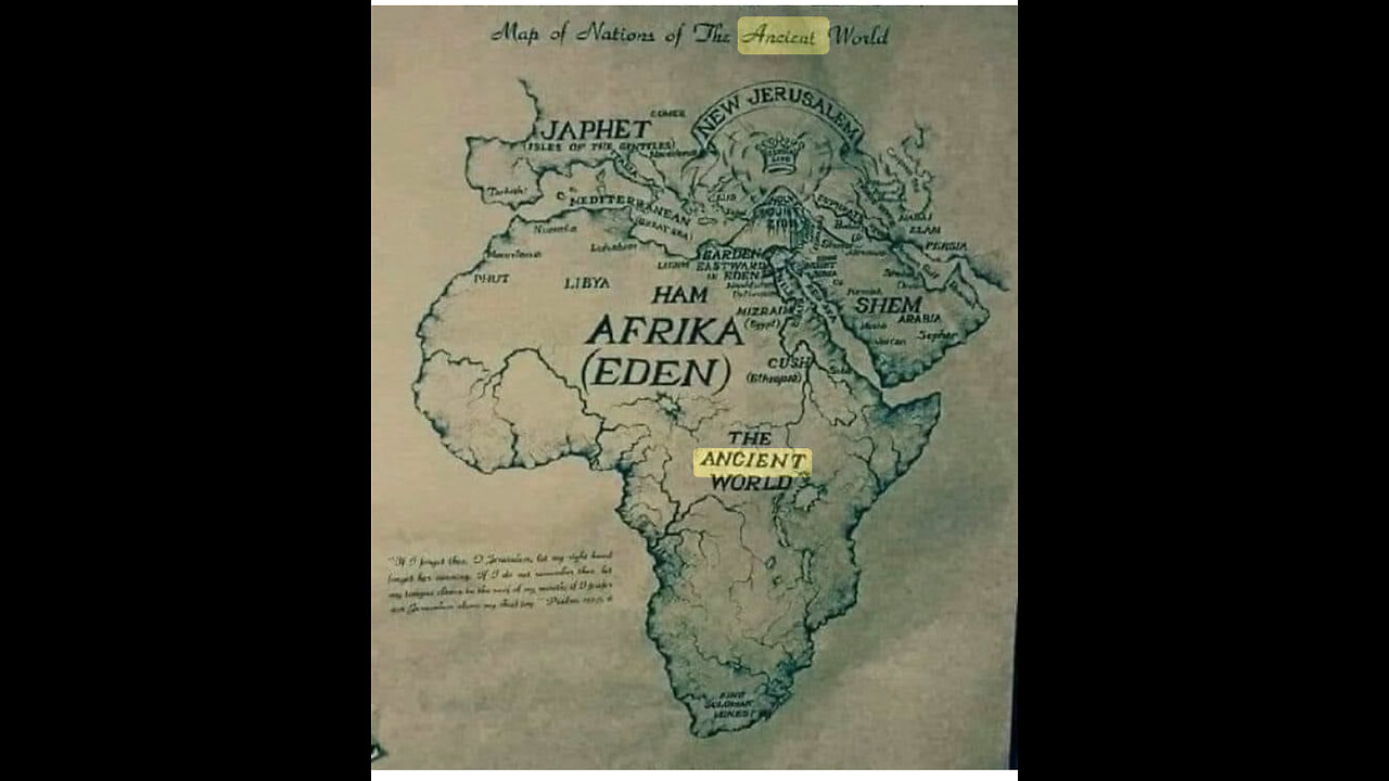 Ancient maps Cush Japheth and Shem Pt 2 of 2