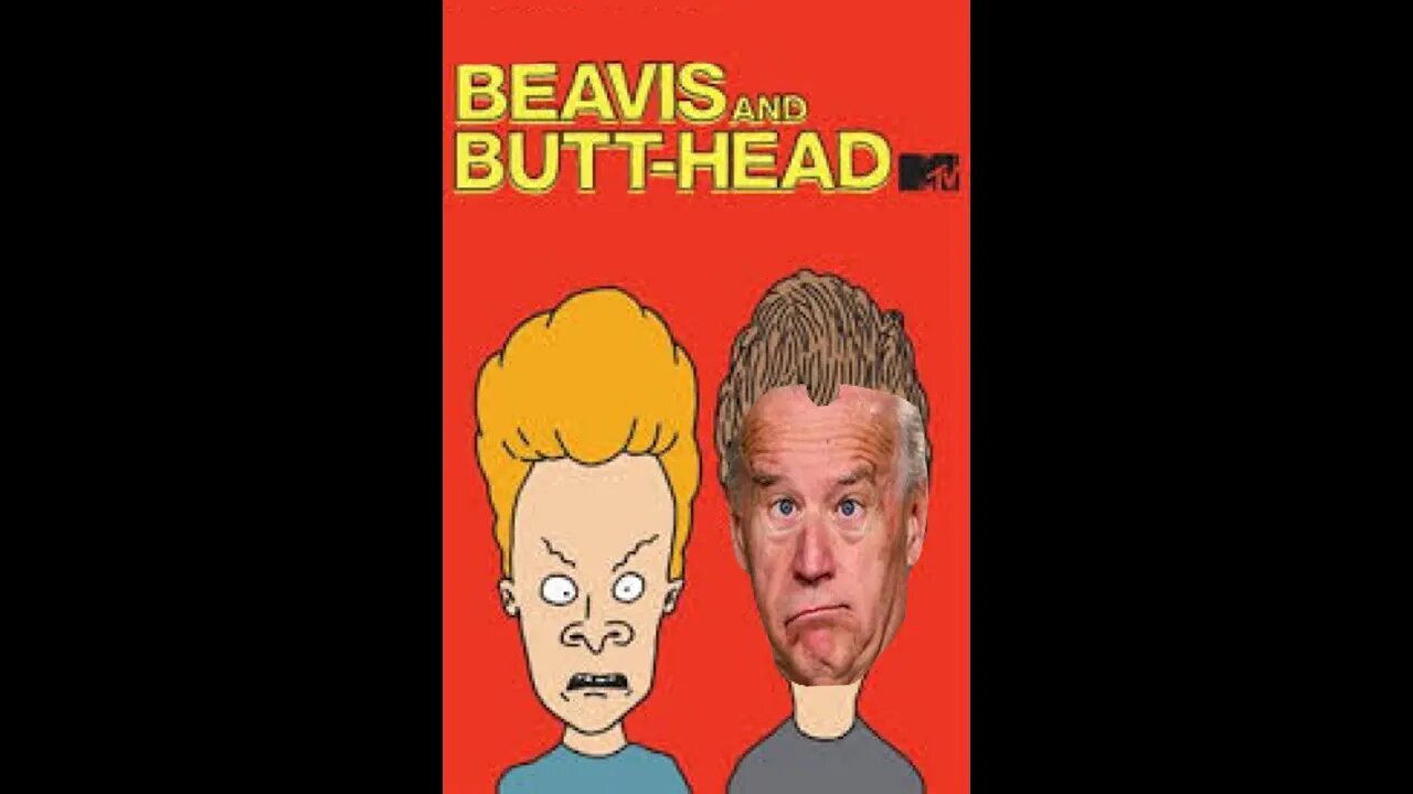 Beavis And Biden - ARE YOU THREATNING ME?