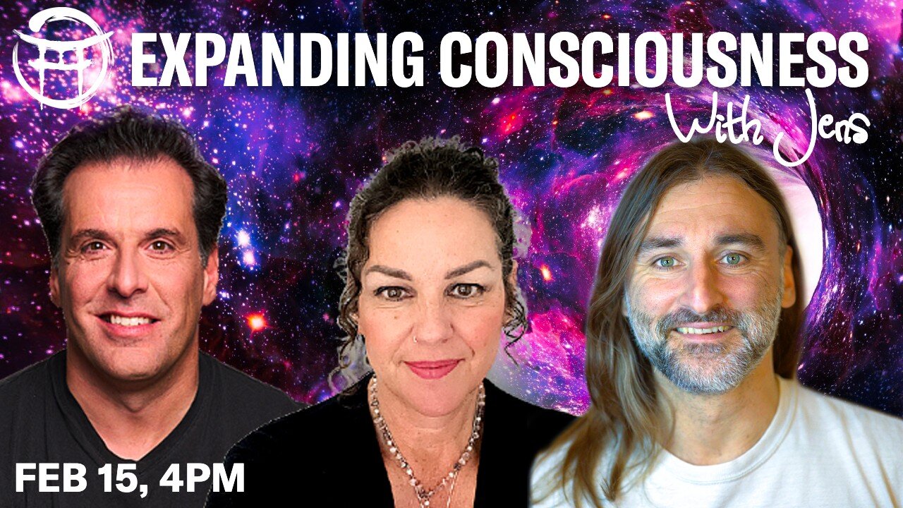 EXPANDING CONSCIOUSNESS WITH JANINE, JEAN-CLAUDE & JENS - FEB 15