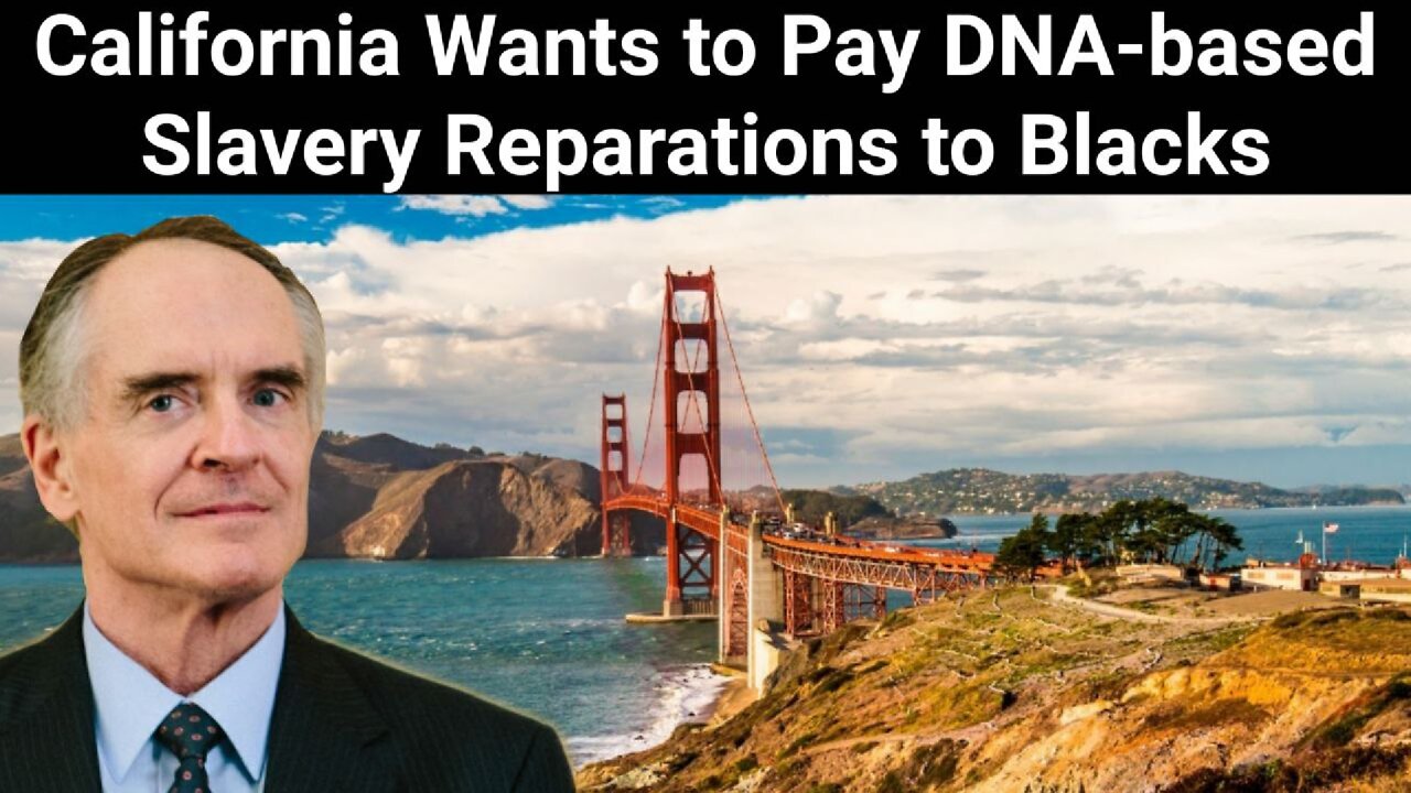 Jared Taylor || California Wants to Pay DNA-Based Slavery Reparations