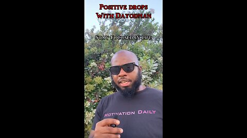 Stay Focused In Life #dayodman #motivation #eeyayyahh #motivationalspeaker #positivity