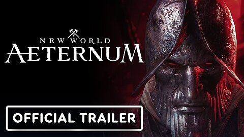 New World: Aeternum - Official Gameplay Launch Trailer