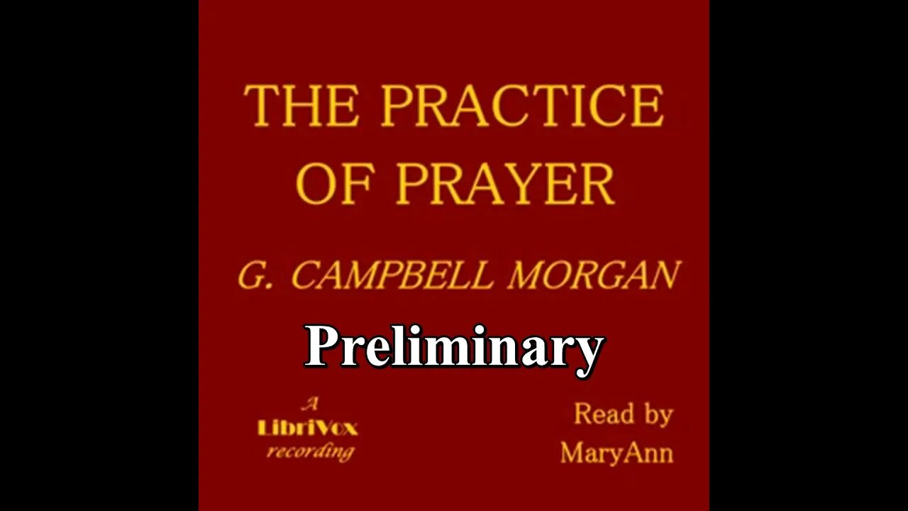 The Practice of Prayer - Preliminary