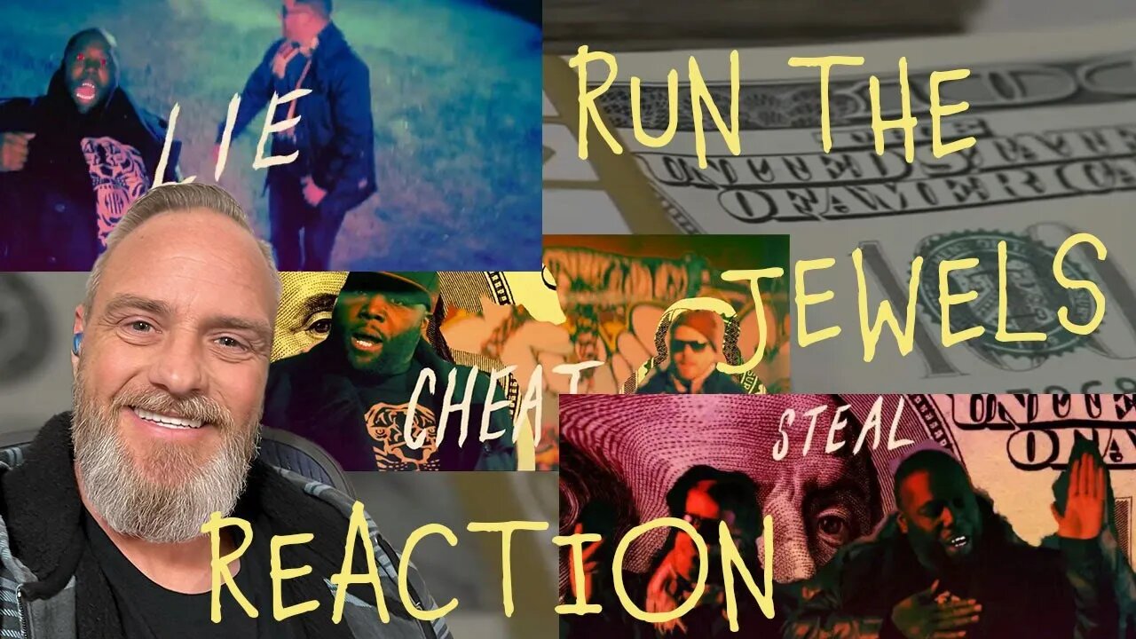 Run The Jewels Lie Cheat Steal Reaction