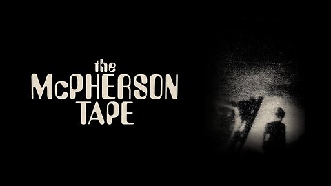 The McPherson Tape (1989)