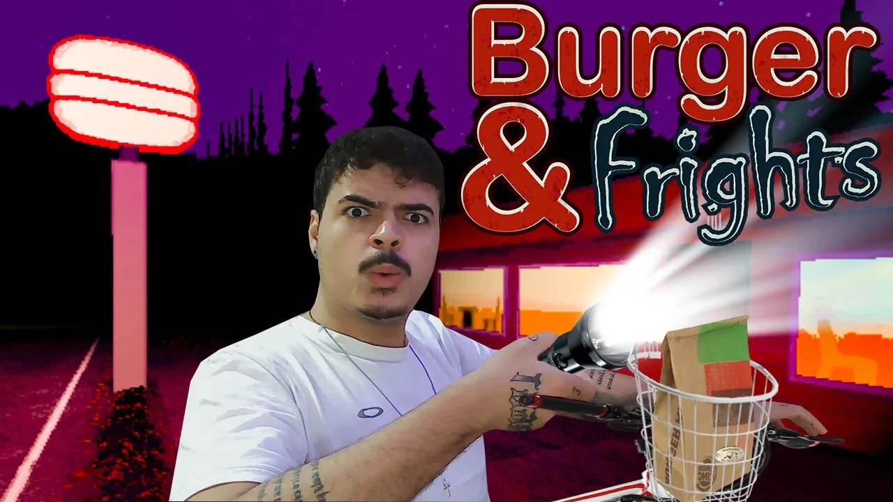 ENCONTREI UMA INTERESSEIRA - Burger & Frights