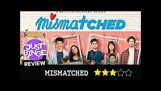 Mismatched Review | Prajakta Koli | Rohit Saraf | Rannvijay Singha | Just Binge Sessions