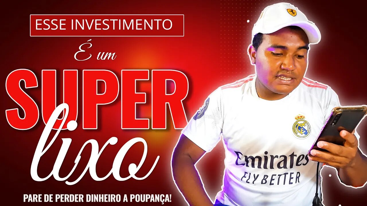 Esse investimento é um lixo saibam o porque e pare de jogar seu dinheiro fora!