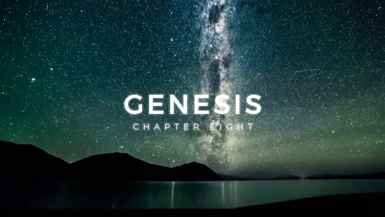 GENESIS CHAPTER 8