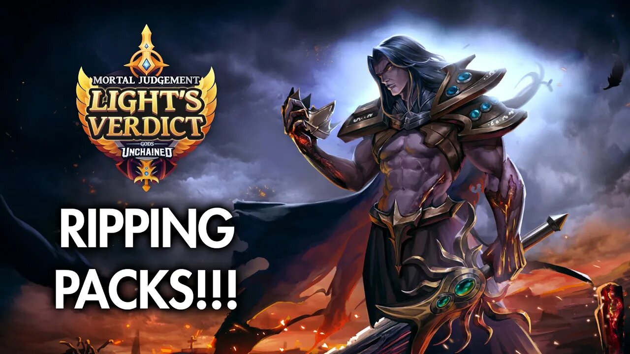 Gods Unchained Lights Verdict Launch & Pack Opening LIVE!