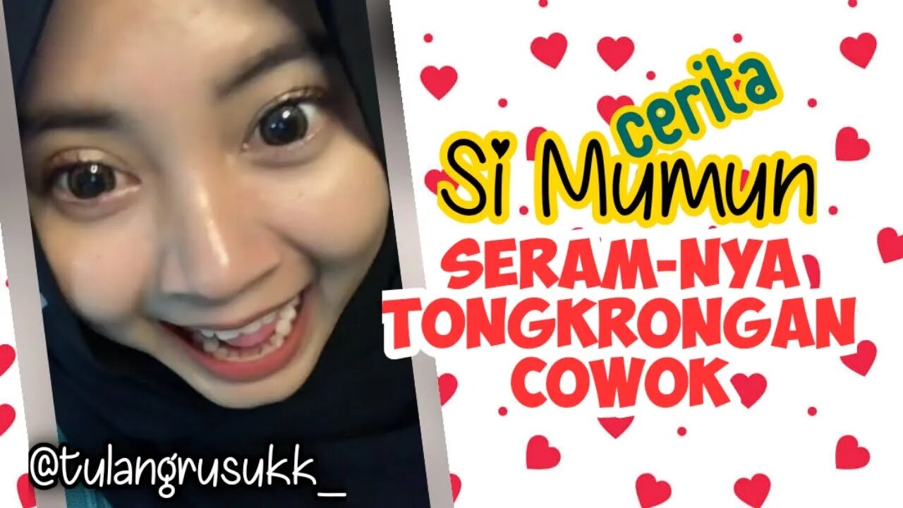 Cerita Si Mumun!!! SERAMNYA Tongkrongan Cowok ! #storytime