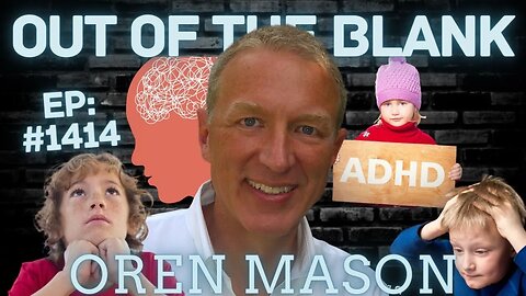 Out Of The Blank #1414 - Oren W. Mason