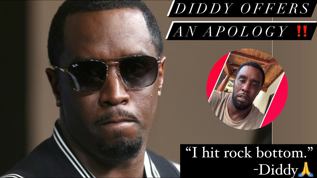 Diddy offers public apology