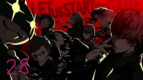 Persona 5 (part 28)