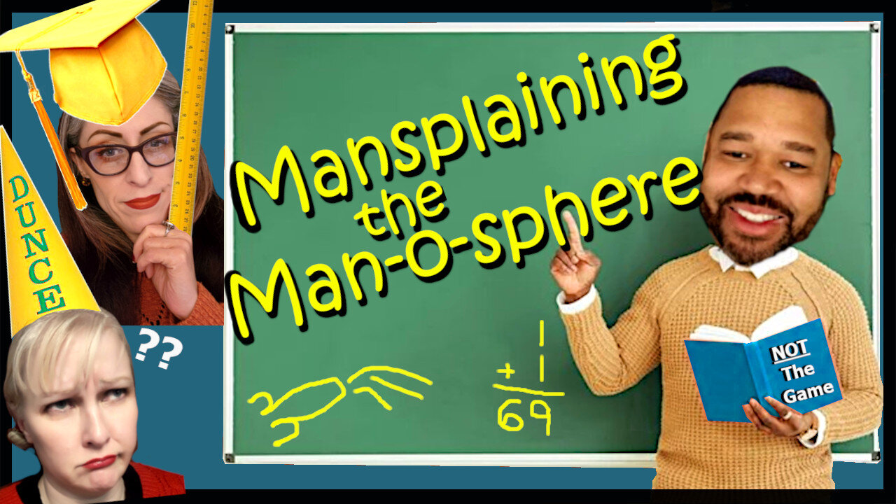 Mansplaining the Manosphere