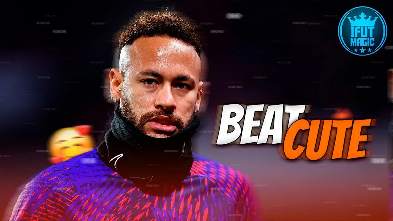 ♫ Neymar Jr ● BEAT CUTE II - Viral do Tiktok - Untiłl I Fønd Yøu (FUNK REMIX)