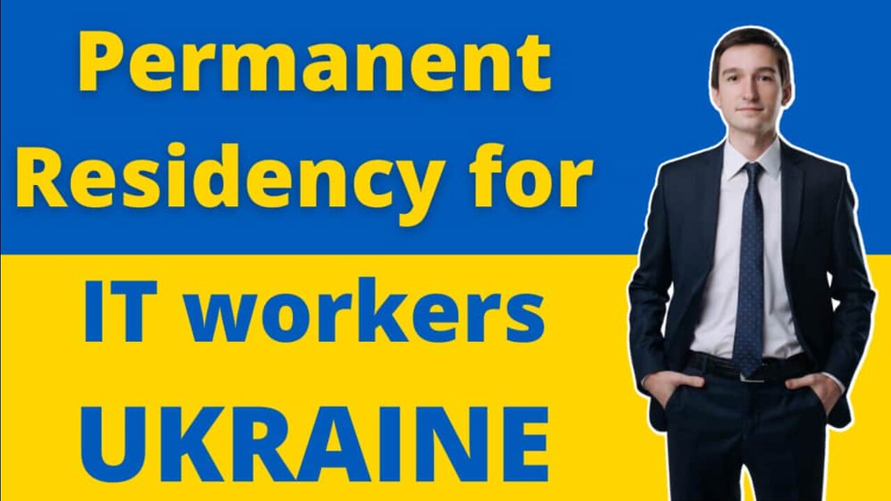 Permanent Residency in Ukraine for IT specialists - with my lawyer Taras