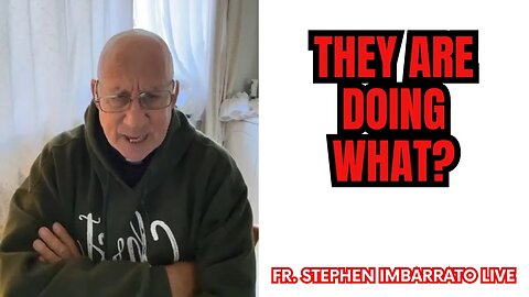 They are Doing WHAT? - Fr. Stephen Imbarrato Live - Mon, July 3, 2023