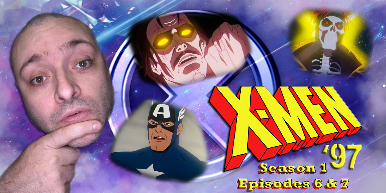 X-Men 97 Season 1: Episodes 6-7 | First Time Watching | Reaction