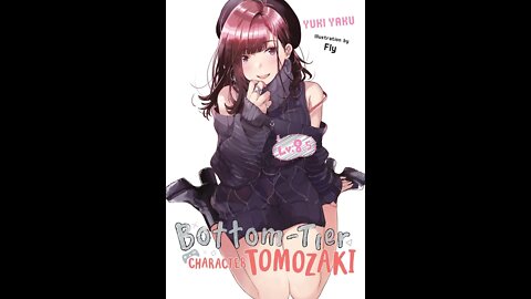 Bottom Tier Character Tomozaki Volume 8.5