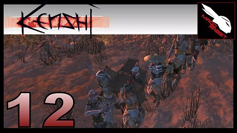 Kenshi part 12 - the Paladins [sandbox open world survival rpg]
