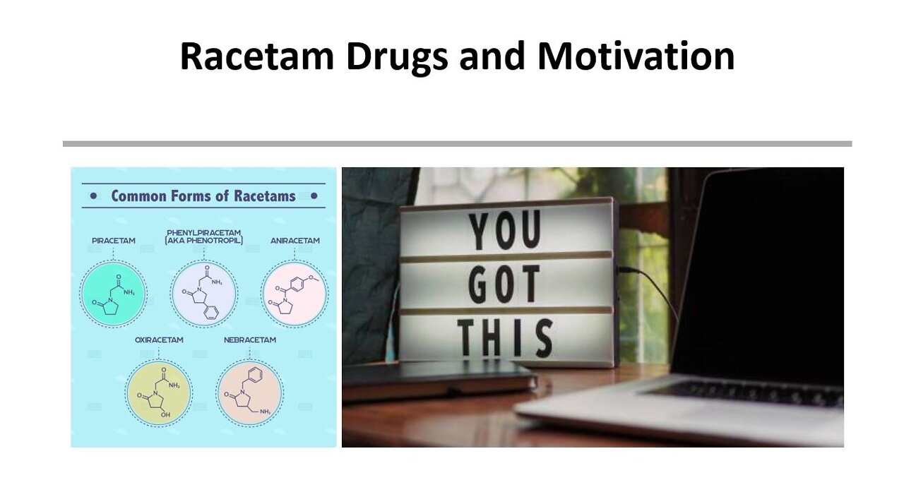 Racetams & Motivation