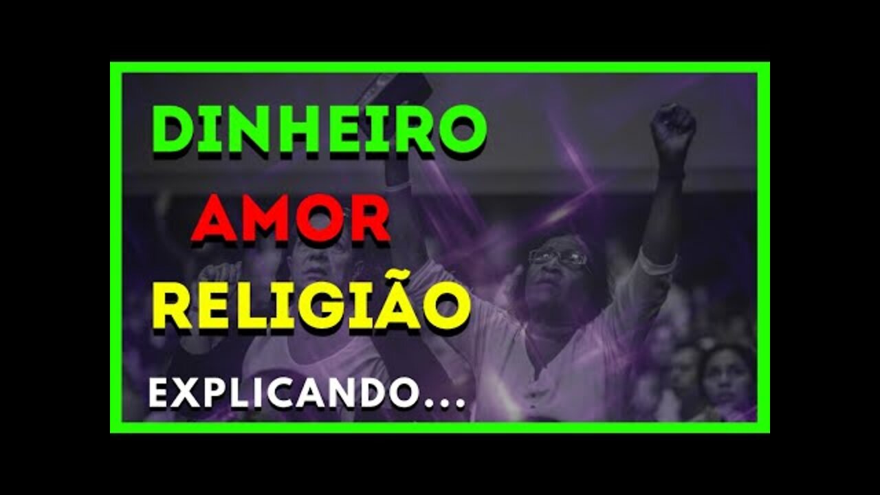 O que é Melhor? Dinheiro ou Amor? Religião ou Espiritualidade? (ATUALIZADO 2022)