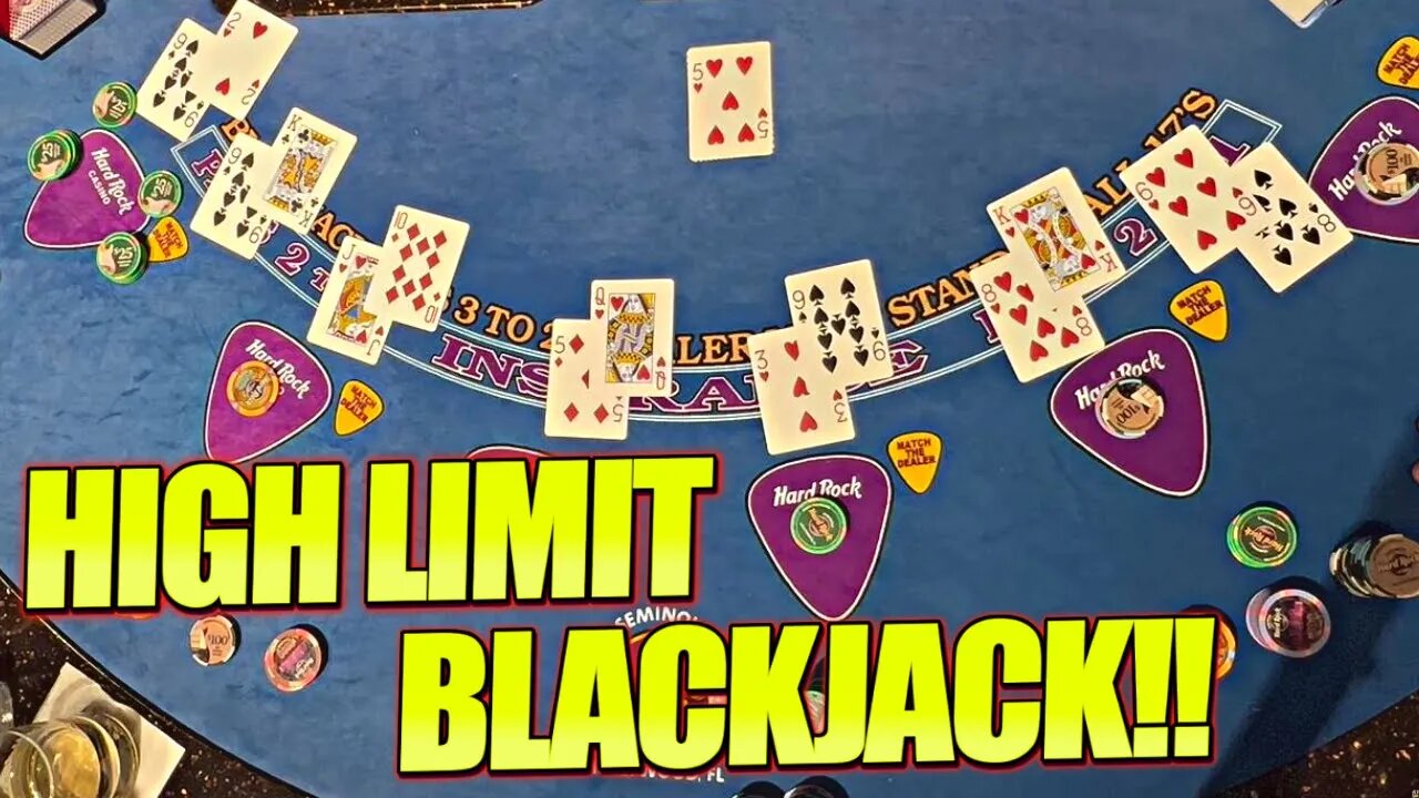 BLACKJACK!! YOU'VE ASKED FOR IT, SO I'VE DELIEVERED! HIGH LIMIT GROUP SESSION! $10,000