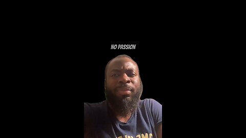 No Passion #dayodman #motivation #eeyayyahh #motivationalspeaker #positivity